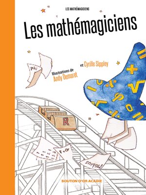 cover image of Les mathémagiciens